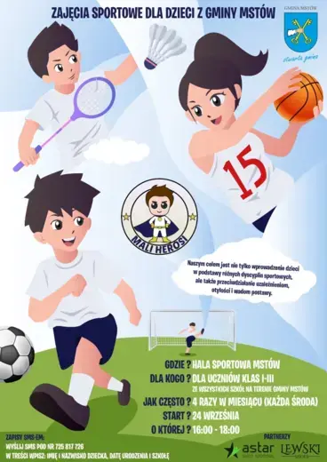 Plakat Zajęcia sportowe dla dzieci z Gminy Mst&oacute;w, Hala sportowa, dla klas 1-3, 24.09.2025, godz. 16:00-18:00, każda środa, 4 razy w miesiącu